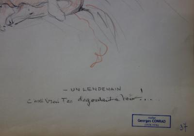 Georges CONRAD : Une nuit libertine, Dessin original, signé 2