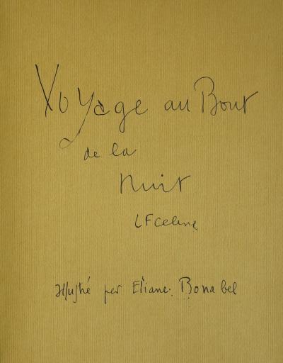 Eliane BONABEL / Louis-Ferdinand CELINE - Illustrations Voyage au bout de la nuit n° 28/100 2