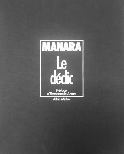 Manara Le Déclic éditeur Albin. Michel 10/12/1984 2